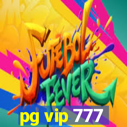 pg vip 777